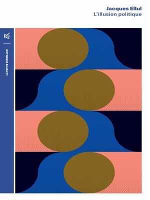 cover image of L'illusion politique